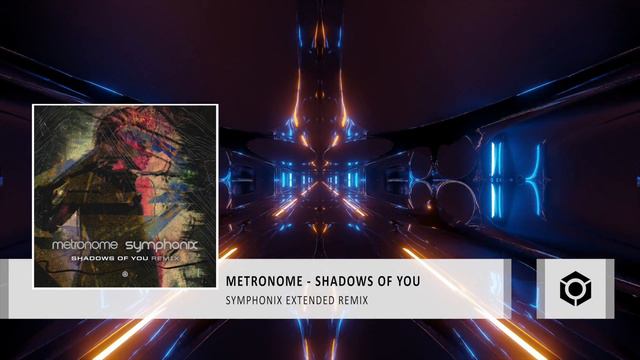 Metronome - Shadows of You (Symphonix Extended Remix) - Official смотреть онлайн