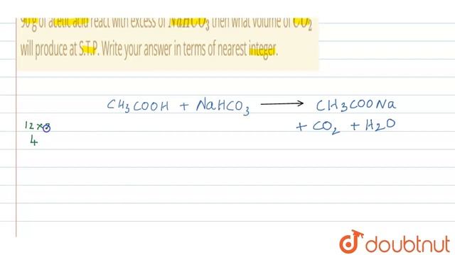 90 g of acetic acid react with excess of NaHCO_(3) then what volume of CO_(2) will produce at S.... смотреть онлайн
