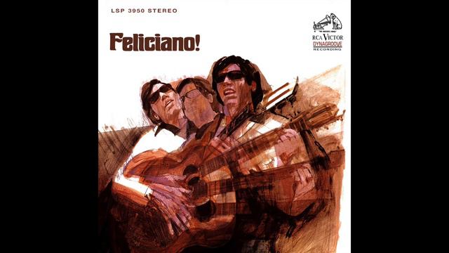 Jose Feliciano - California Dreamin' (Best Version)