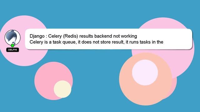Django : Celery (Redis) results backend not working смотреть онлайн