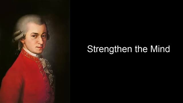 Mozart Strengthen The Mind (Mozart Effect Volumn I)