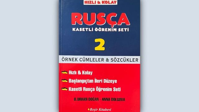 HIZLI VE KOLAY RUSÇA ÖĞRENİM SETİ • 2. KİTAP