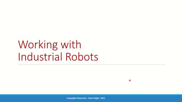 Automation & Robotics:  Industrial Robots