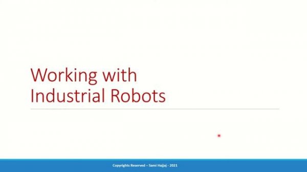 Automation & Robotics:  Industrial Robots