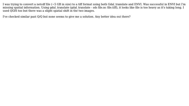 GIS: Convert netcdf file to tiff (with spatial referencing information preserved) смотреть онлайн