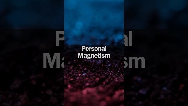 Personal Magnetism смотреть онлайн