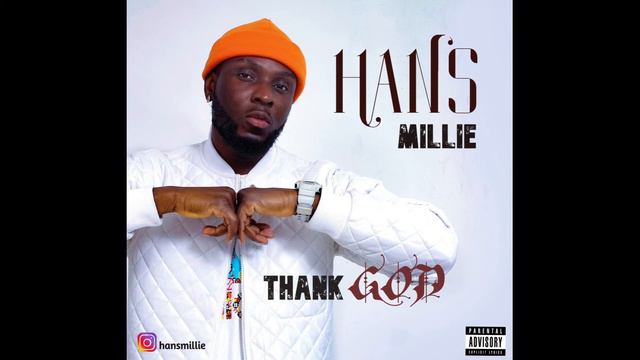 Hans Millie - Thank God смотреть онлайн