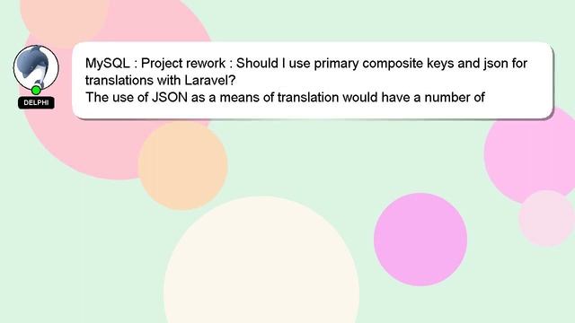 MySQL : Project rework : Should I use primary composite keys and json for translations with Laravel смотреть онлайн