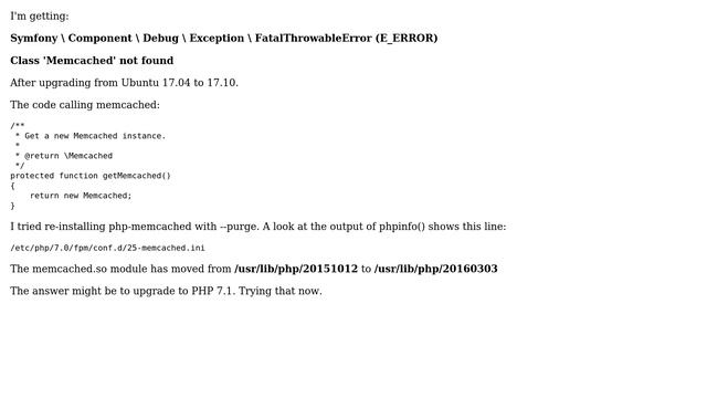 PHP 7 - Class 'Memcached' not found after upgrade to Ubuntu 17.10 artful смотреть онлайн
