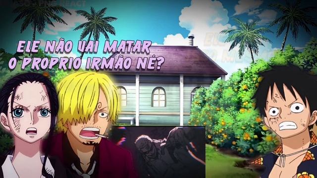 ? One Piece (Pré-TimeSkip) React Rap Do Doflamingo | M4rkim - PNG REACT смотреть онлайн