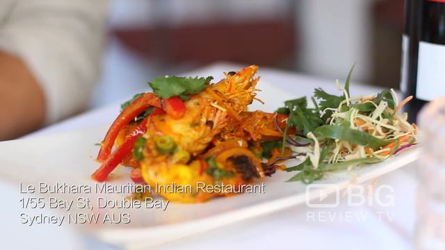 Le Bukhara Mauritian Indian Restaurant for Indian Food in Double Bay Sydney смотреть онлайн