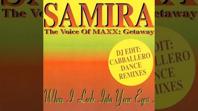 Samira When I Look Into Your Eyes (Mistery Maxi Mix) смотреть онлайн