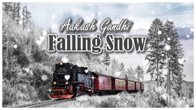 Aakash Gandhi - Falling Snow