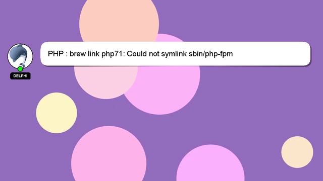 PHP : brew link php71: Could not symlink sbin/php-fpm смотреть онлайн