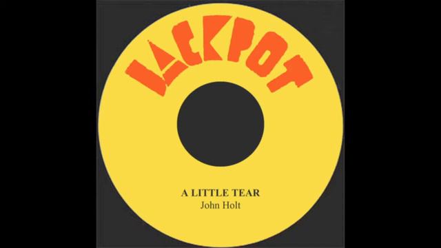 A Little Tear - John Holt смотреть онлайн