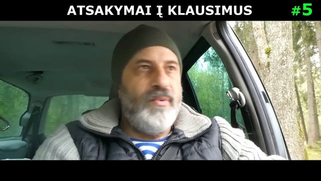 Atsakymai į Kai Kuriuos Jūsų Klausimus  #5