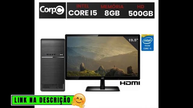 Computador Completo Intel Core I5 8gb Hd 500gb Monitor Led 19 5" Hdmi Corpc смотреть онлайн