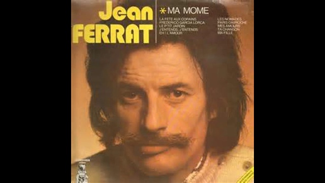 Jean Ferrat - Ma Môme - 1974 смотреть онлайн