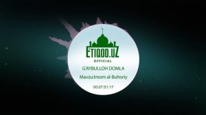 Imom al-Buhoriy G'aybulloh domla I Имом ал-Бухорий Ғайбуллох домла
