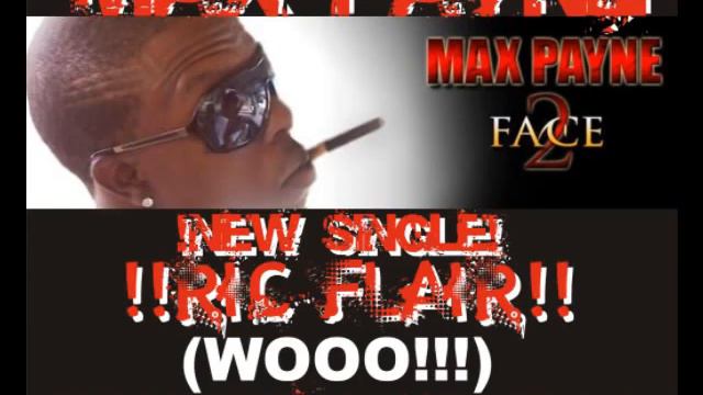 MAX PAYNE 2FACE RIC FLAIR (WOOO!!!) TAX DAY RECORDS смотреть онлайн
