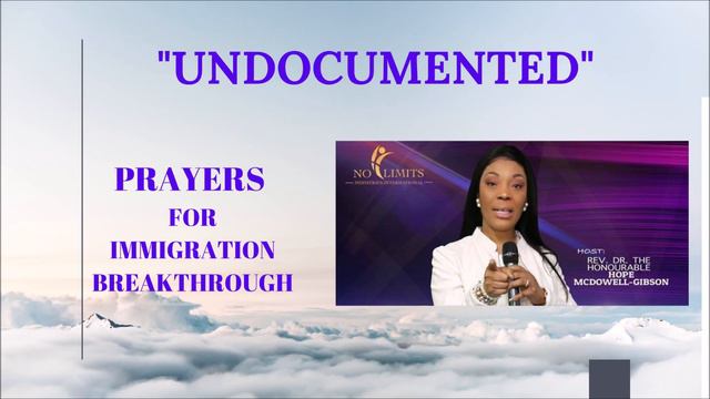 IMMIGRATION PRAYER, Prophetess Hope McDowell Gibson смотреть онлайн