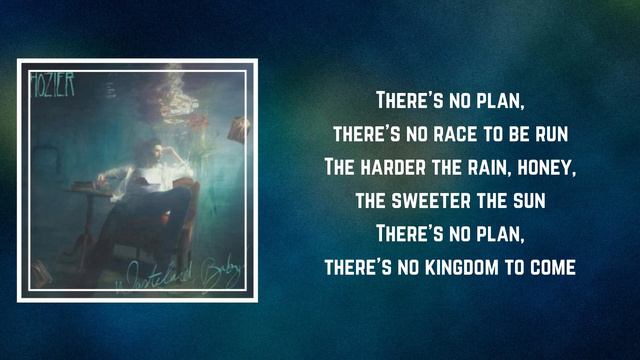 Hozier - No Plan (Lyrics)