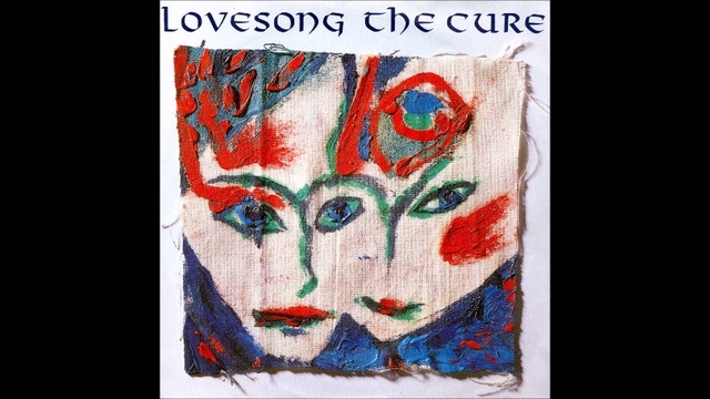 The Cure  Lovesong Extended Version