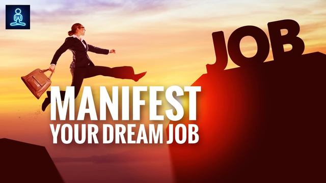Manifest Dream Job Frequency: Job Subliminal, Job Manifestation Meditation