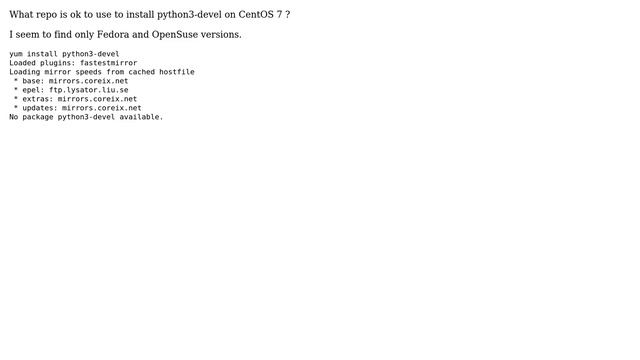 DevOps & SysAdmins: repository for python3-devel on CentOS 7? смотреть онлайн