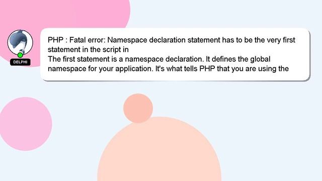 PHP : Fatal error: Namespace declaration statement has to be the very first statement in the script смотреть онлайн