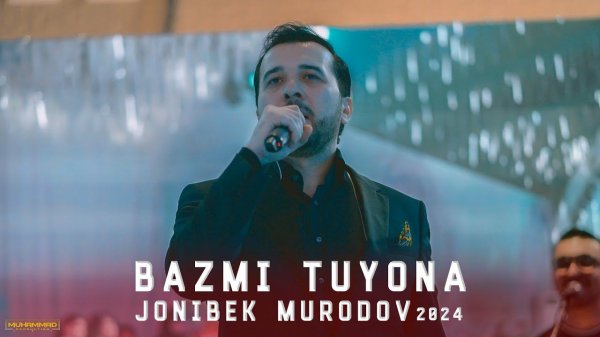 Чонибек Муродов - Базми Туёна / Jonibek Murodov - Bazmi Tuyona / 2024