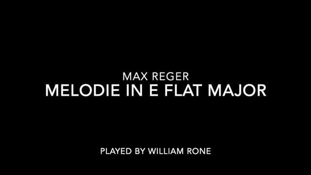 Melodie in E Flat Major - Reger WoO III/12 no 6 смотреть онлайн