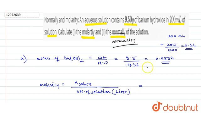 Normally and molarity: An aqueous solution contains `9.50g` of barium hydroxide in ` смотреть онлайн