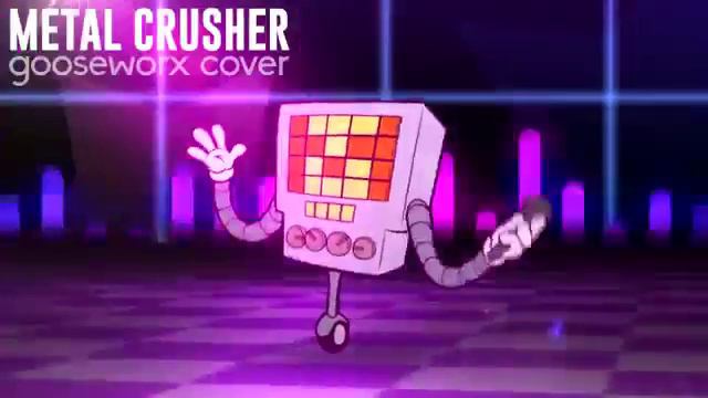 Undertale - Metal Crusher - Gooseworx Cover
