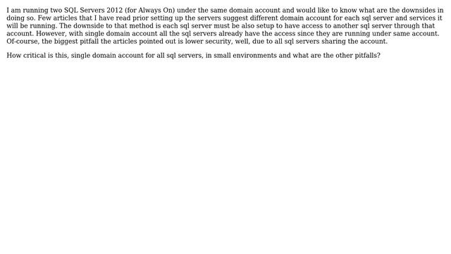 DevOps & SysAdmins: What are the downsides of running all SQL Servers under same domain account? смотреть онлайн