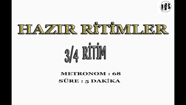 3/4 RİTİM - SÜPER KALİTE STÜDYO RİTİMLER - METRONOM : 68 SÜRE: 5 DK смотреть онлайн