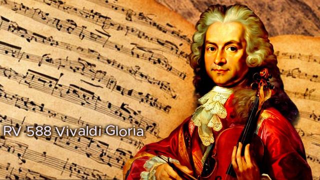 Antonio Vivaldi - Gloria, RV 588.mp4 смотреть онлайн