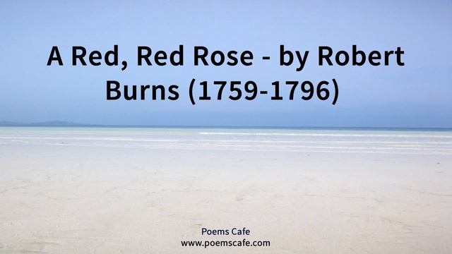 A Red, Red Rose by Robert Burns 1759 1796 смотреть онлайн