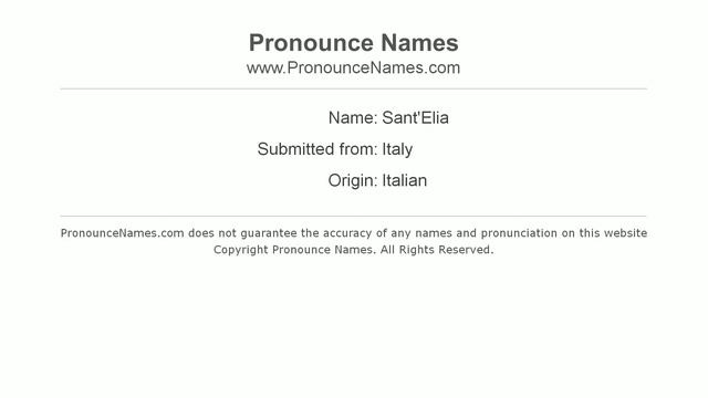 How to pronounce Sant'Elia (Italian/Italy) - PronounceNames.com смотреть онлайн