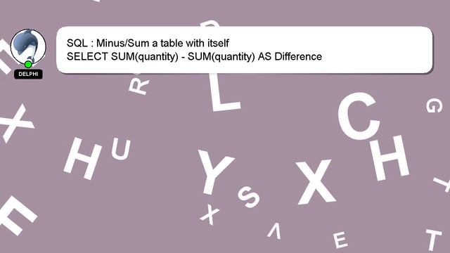 SQL : Minus/Sum a table with itself смотреть онлайн