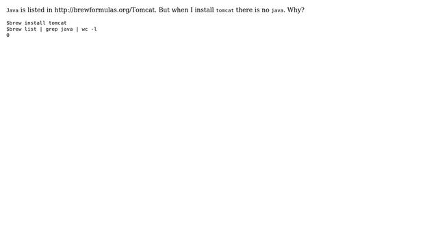 Apple: Homebrew: Why is java not installed as a dependency for Tomcat? смотреть онлайн