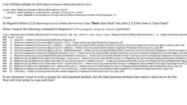 Magento: Compilation error due to final class Vault in Magento version before 2.2.0 смотреть онлайн