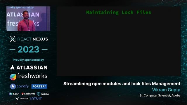 Streamlining npm modules and lock files Management by Vikram Gupta смотреть онлайн