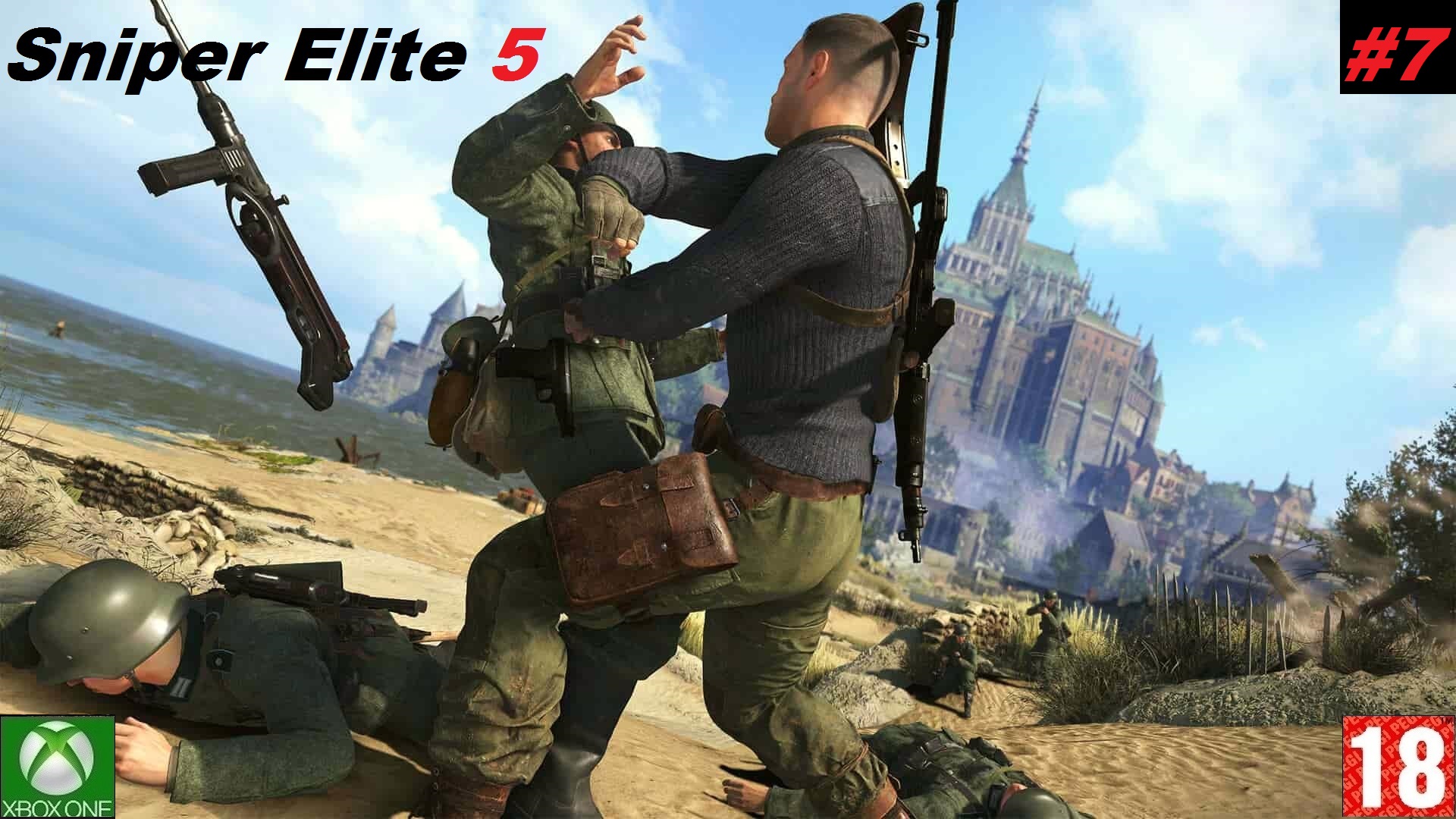 Sniper Elite 5 (Xbox One) - Прохождение #7, Секретное Оружие. (без комментариев).