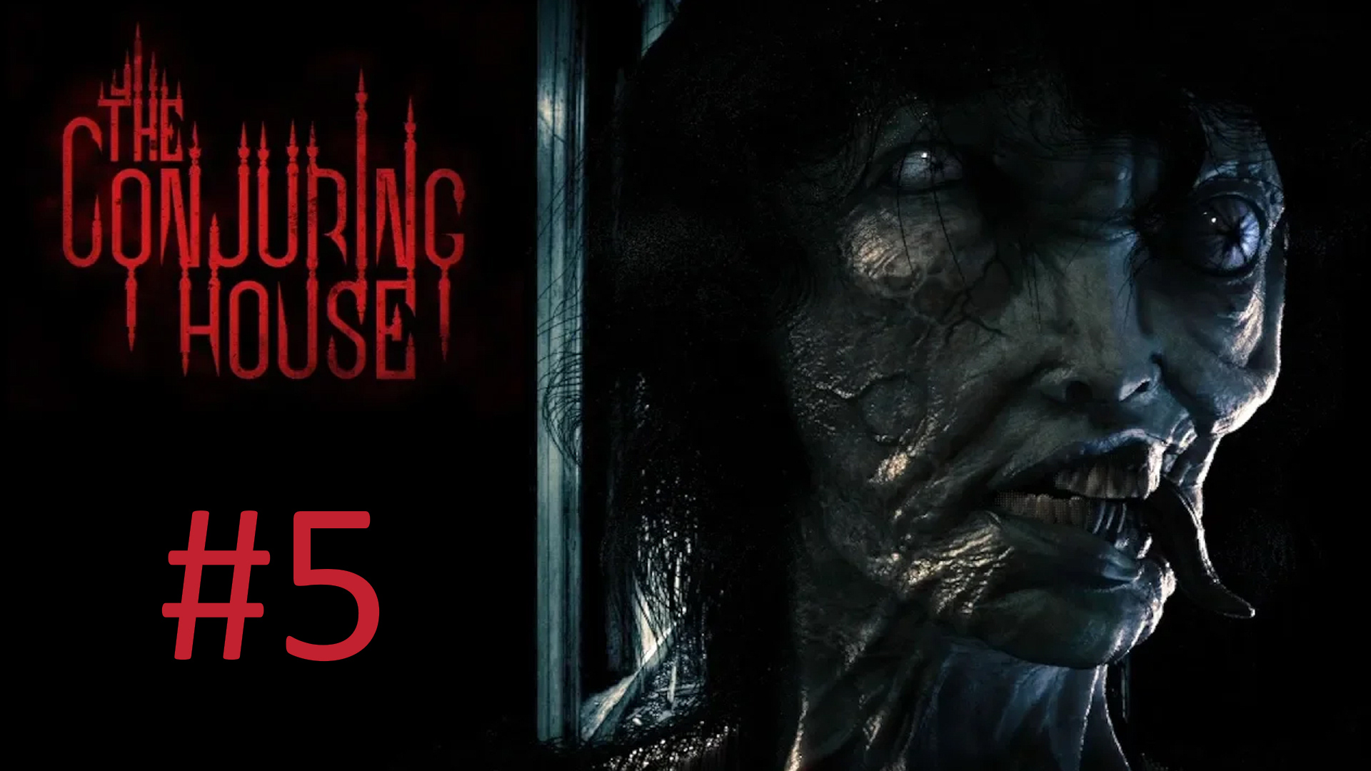 Прохождение The Conjuring House (The Dark Occult) - Часть 5