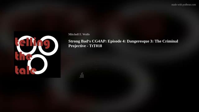 Strong Bad‘s CG4AP: Episode 4: Dangeresque 3: The Criminal Projective - TtT018 смотреть онлайн