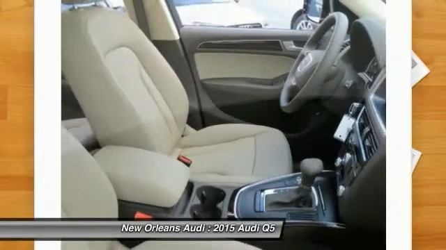 2015 Audi Q5 Metairie LA N118942 смотреть онлайн