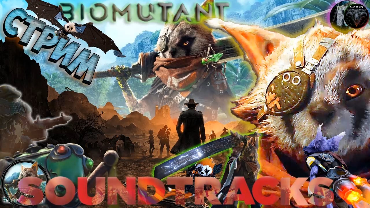 BIOMUTANT ? Soundtrack's/OST ? #RitorPlay