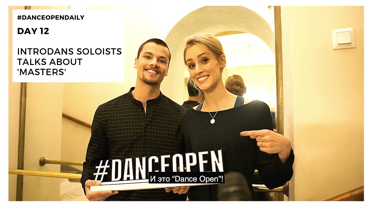 Masters from Introdans at Dance Open | #DanceOpenDaily смотреть онлайн