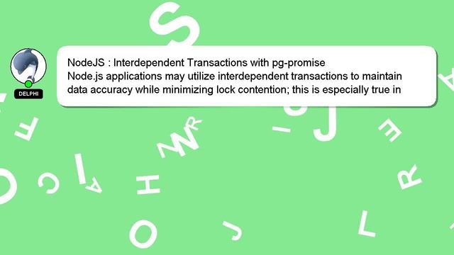 NodeJS : Interdependent Transactions with pg-promise смотреть онлайн